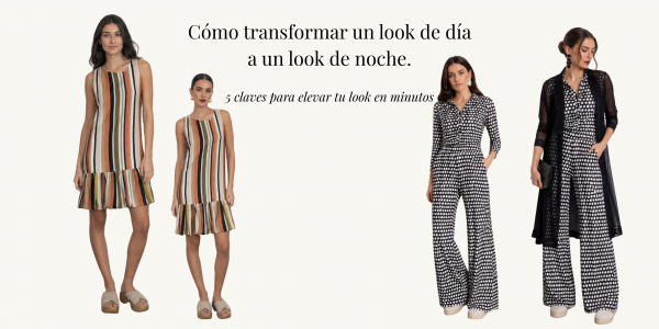 Cómo transformar un look de día a un look de noche: 5 claves infalibles